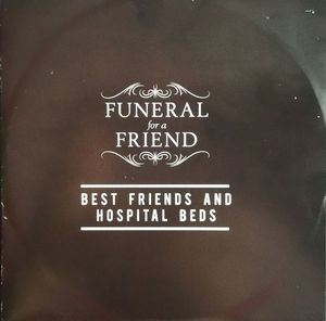 FUNERAL FOR A FRIEND - Best Friends And Hospital Beds cover 