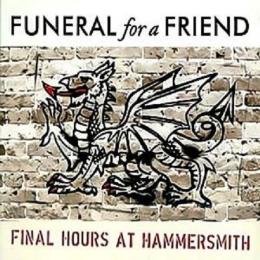 FUNERAL FOR A FRIEND - Final Hours At Hammersmith cover 