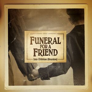 FUNERAL FOR A FRIEND - Into Oblivion (Reunion) cover 