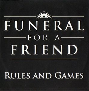 FUNERAL FOR A FRIEND - Rules And Games cover 
