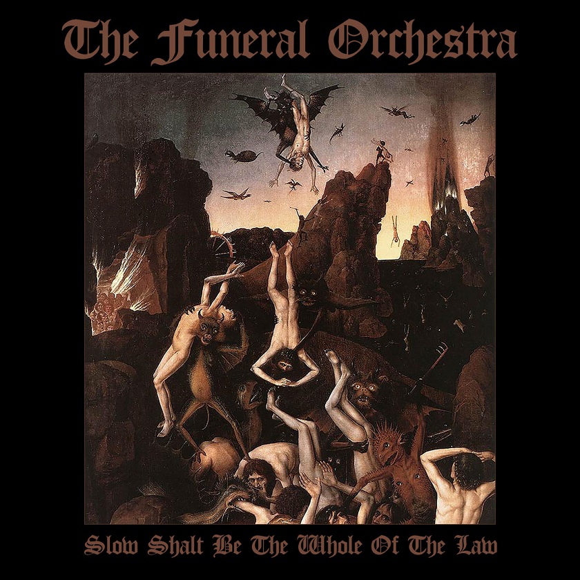 THE FUNERAL ORCHESTRA - Slow Shalt Be the Whole of the Law cover 