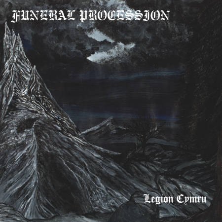 FUNERAL PROCESSION - Legion Cymru cover 