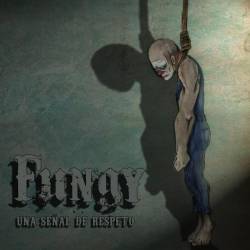 FUNGY - Una Senal De Respeto cover 