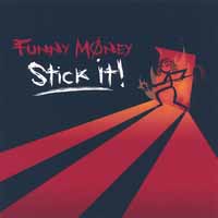 FUNNY MONEY - Stick It! cover 