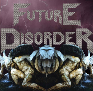 FUTURE DISORDER - Chemically Sedated cover 