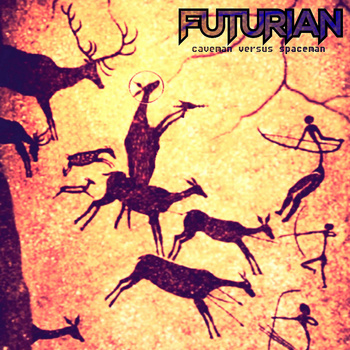 FUTURIAN - Caveman Versus Spaceman cover 