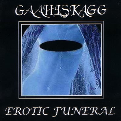 GAAHLSKAGG - Erotic Funeral cover 