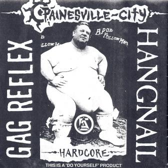 GAG REFLEX - Painesville City Hardcore cover 
