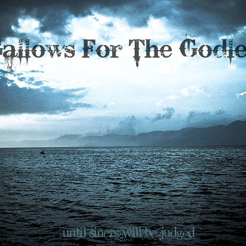 GALLOWS FOR THE GODLESS - Until Siners Will Be Judged cover 