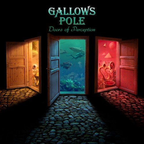 GALLOWS POLE - Doors of Perception cover 