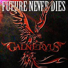 GALNERYUS - Future Never Dies cover 