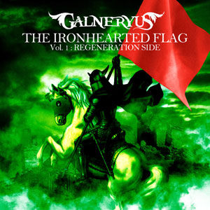 GALNERYUS - The IronHearted Flag, Vol. 1: Regeneration Side cover 