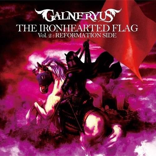 GALNERYUS - The Ironhearted Flag, Vol. 2: Reformation Side cover 