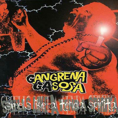 GANGRENA GASOSA - Smells Like a Tenda Espírita cover 