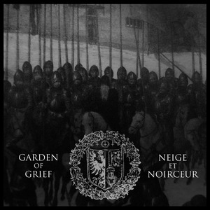 GARDEN OF GRIEF - Garden of Grief / Neige et Noirceur cover 