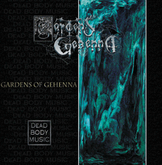 GARDENS OF GEHENNA - Dead Body Music cover 