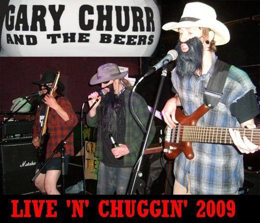 GARY CHURR AND THE BEERS - Live n' Chuggin cover 