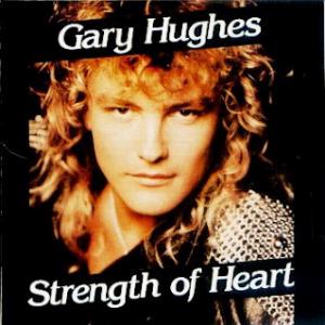 GARY HUGHES - Strength Of Heart cover 