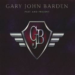 GARY JOHN BARDEN - Past and Present cover 