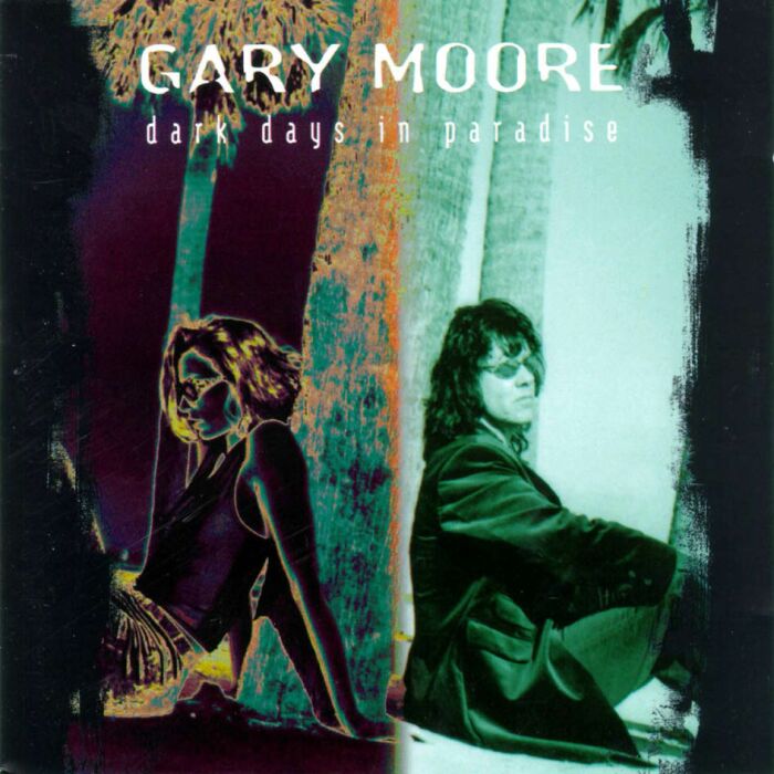 GARY MOORE - Dark Days In Paradise cover 