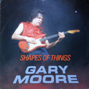 GARY MOORE - Shapes Of Things cover 