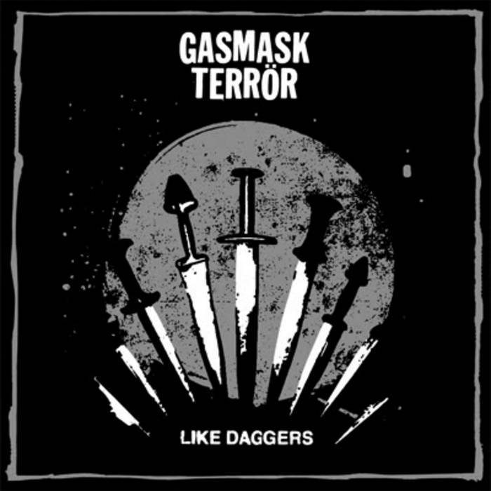 GASMASK TERRÖR - Like Daggers cover 