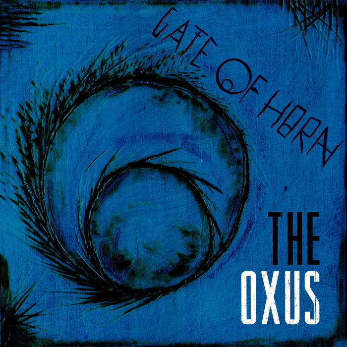 GATE OF HORN - The Oxus cover 