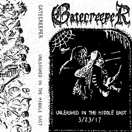 GATECREEPER - Unleashed In The Middle East cover 