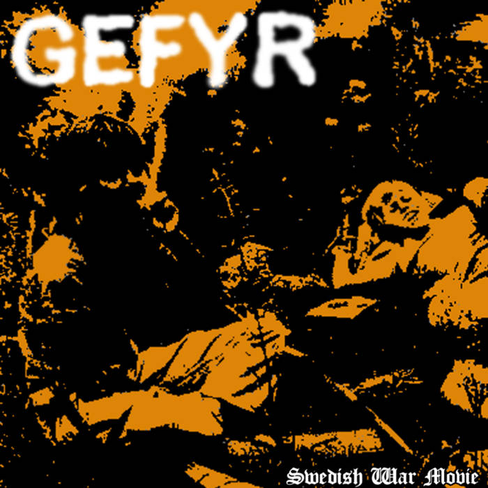 GEFYR - Swedish War Movie cover 