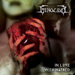 GENOCÍDIO - In Love with Hatred cover 