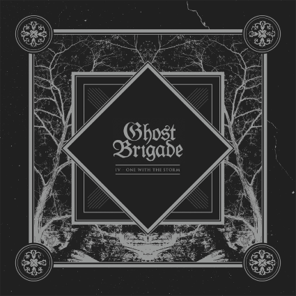 GHOST BRIGADE - IV: One With The Storm cover 