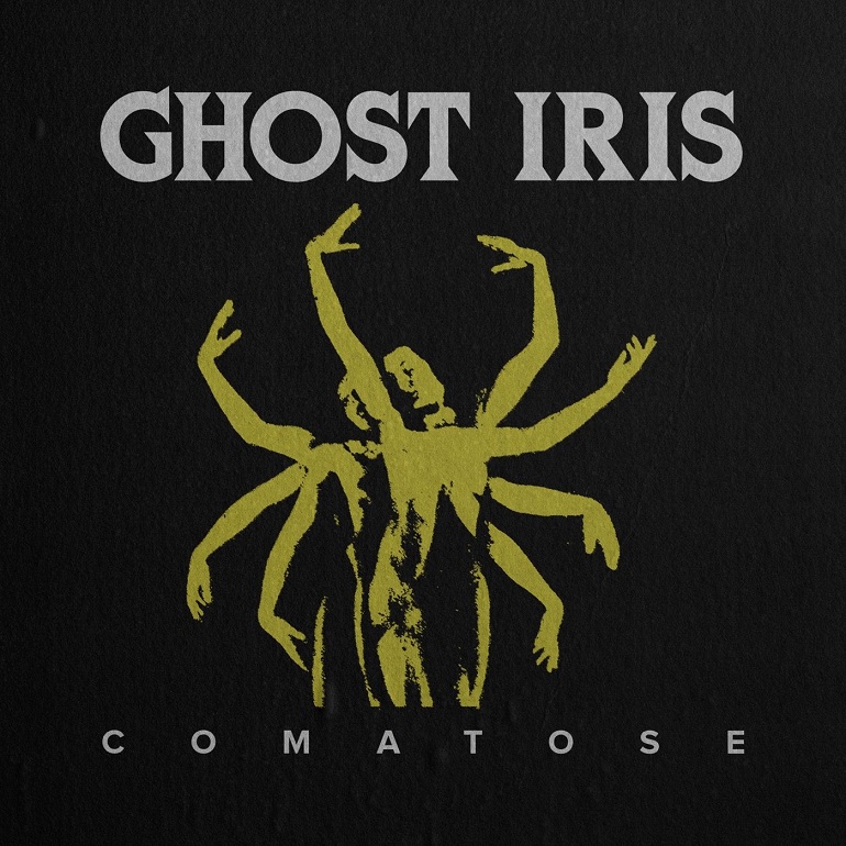 GHOST IRIS - Comatose cover 