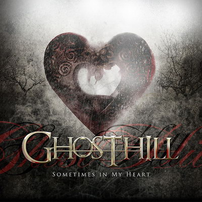 GHOSTHILL - Sometimes in My Heart cover 