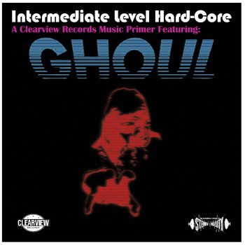 GHOUL - Intermediate Level Hard​-​Core cover 