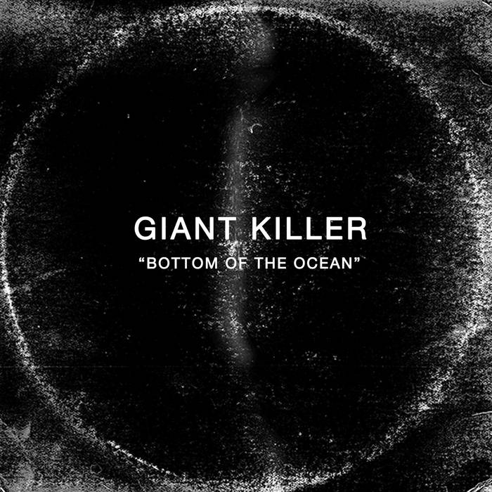 GIANT KILLER - Bottom Of The Ocean cover 