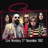 GILLAN - Live Wembley 17th December 1982 cover 