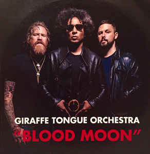 GIRAFFE TONGUE ORCHESTRA - Blood Moon cover 