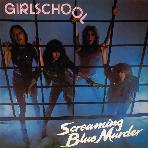 GIRLSCHOOL - Screaming Blue Murder cover 