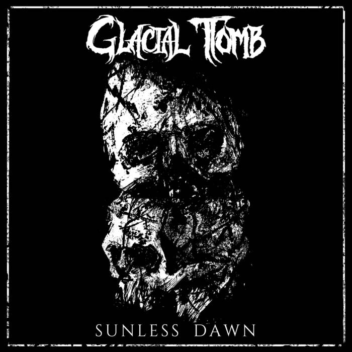 GLACIAL TOMB - Sunless Dawn cover 