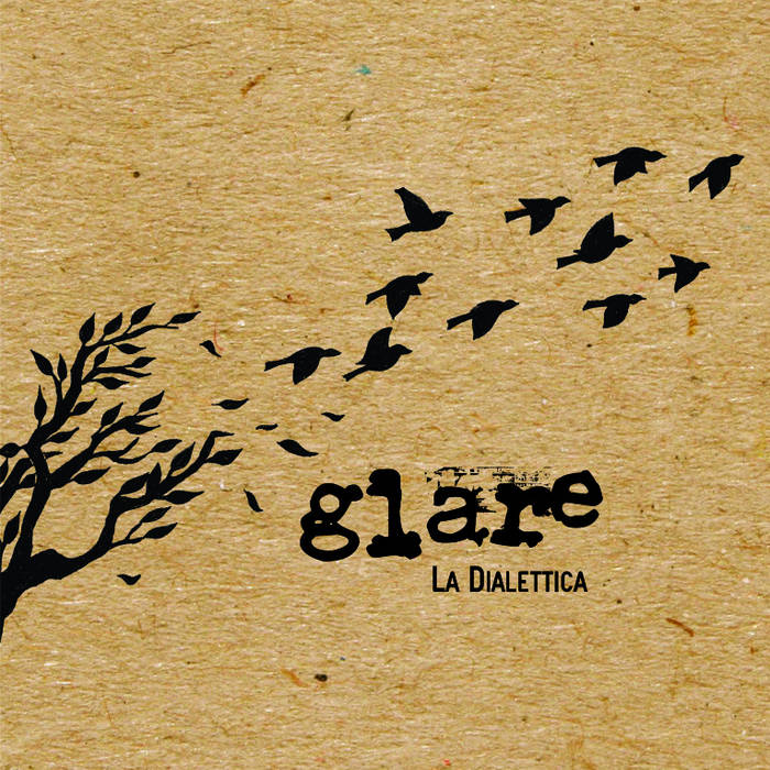 GLARE - La Dialettica cover 