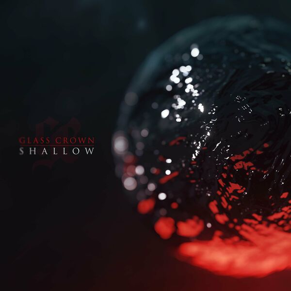 GLASS CROWN - Shallow (Feat. Tyler Tate Of Hollow Front) cover 