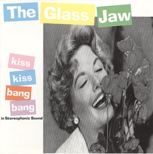 GLASSJAW - Kiss Kiss Bang Bang cover 