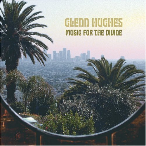 GLENN HUGHES - Music For The Divine cover 
