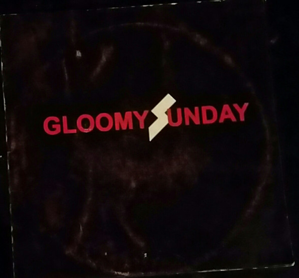 GLOOMY SUNDAY - Demo cover 