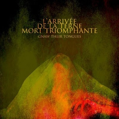GNAW THEIR TONGUES - L'Arrivée De La Terne Mort Triomphante cover 