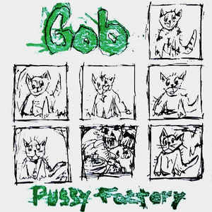 GOB - Pussy Factory / Trode Builder cover 