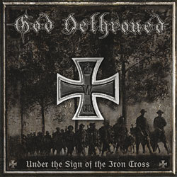 GOD DETHRONED - Under the Sign of the Iron Cross cover 