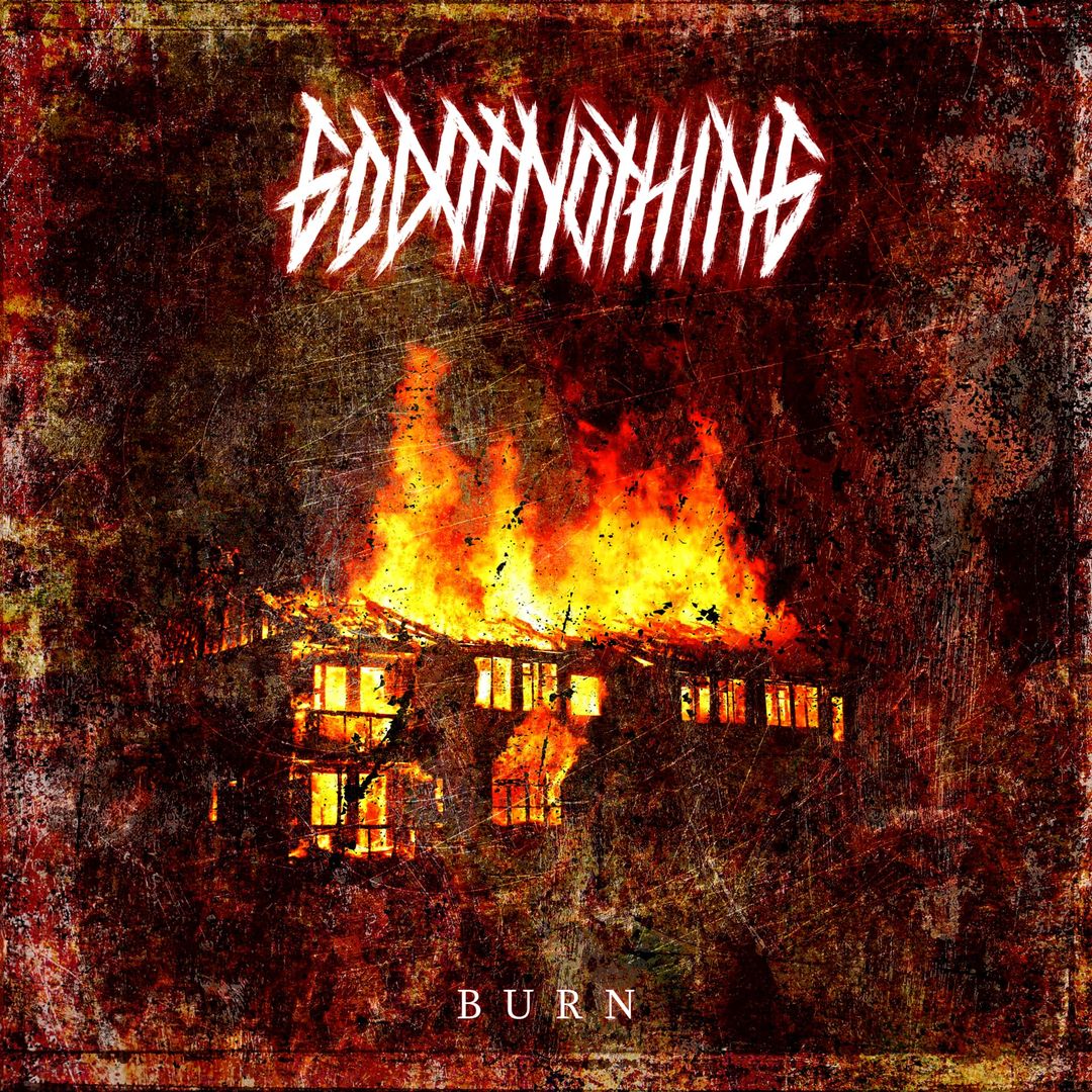 GOD OF NOTHING - Burn cover 