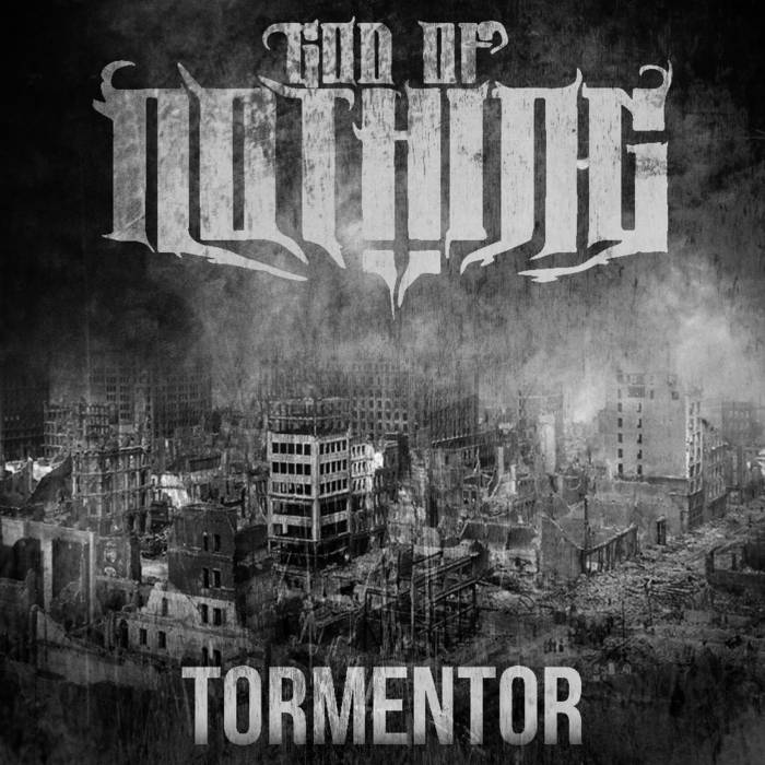 GOD OF NOTHING - Tormentor cover 