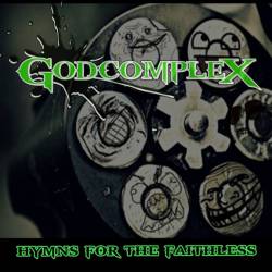 GODCOMPLEX - Hymns For The Faithless cover 